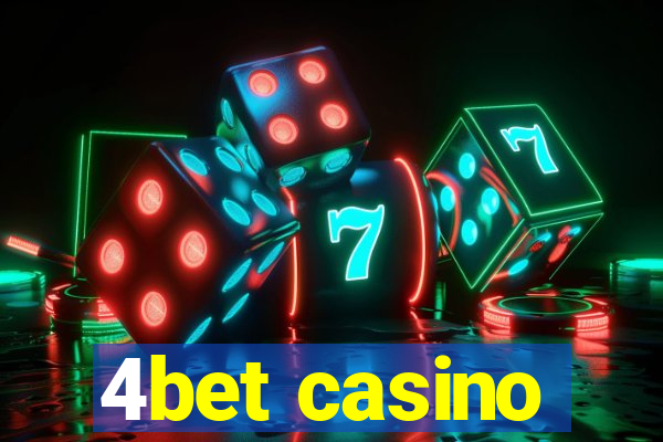 4bet casino